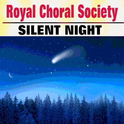 Silent Night 专辑 Temple Church Choir/Royal Choral Society