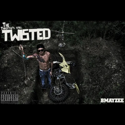 The Throttles Still Twisted 專輯 Bmayzee/Caskey