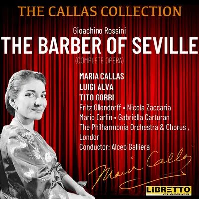 Gioachino Rossini: The Barber of Seville (Complete Opera) 專輯 Gabriella Carturan