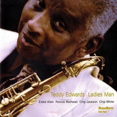 Ladies Man 專輯 Teddy Edwards