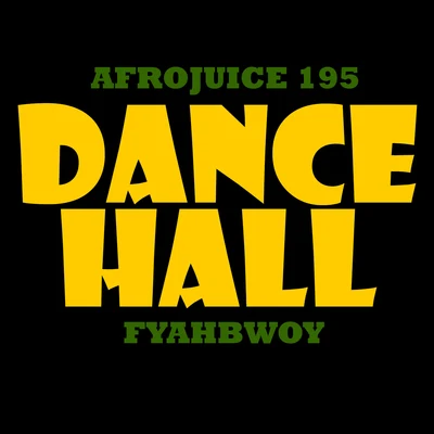 Dancehall 專輯 Fyahbwoy