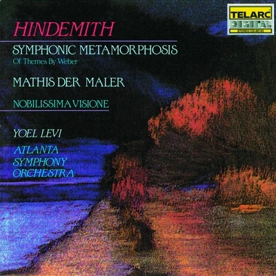 Hindemith: Mathis der Maler, Symphonic Metamorphosis & Nobilissima Visione 专辑 Christine Brewer/Donald Runnicles/Atlanta Symphony Orchestra