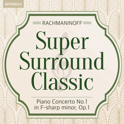 Super Surround Classic - Rachmaninoff：Piano Concerto No.1 in F-sharp minor, Op.1 專輯 Chicago Symphony Orchestra/Daniel Barenboim