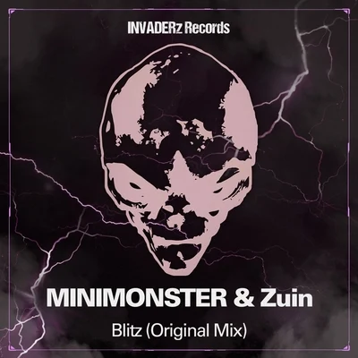 ZuiN Blitz (Original Mix)