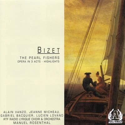 Alain VanzoJessye NormanJocelyne TaillonCharles DutoitGabriel FaureMonte-Carlo Philharmonic Orchestra Bizet - The Pearl Fishers (opera In 3 Acts - Highlights)