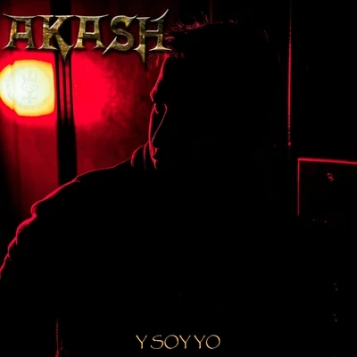 Y Soy Yo 專輯 Akash/Kingsta