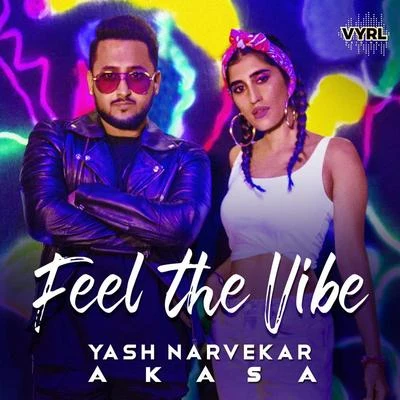 Feel The Vibe 專輯 Yash Narvekar