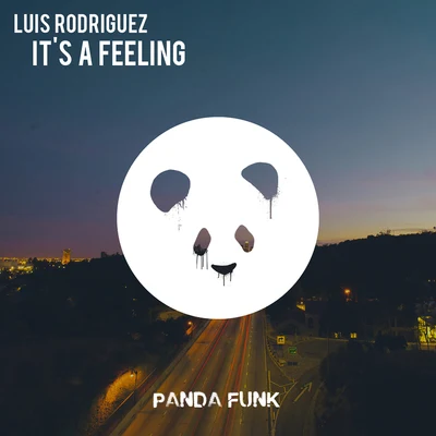 Its A Feeling 專輯 Luis Rodriguez/Vursov