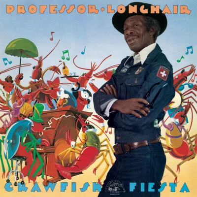 Crawfish Fiesta (Remastered with Bonus Track) 专辑 Professor Longhair