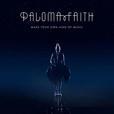 Make Your Own Kind of Music (F9 Remix) 專輯 Paloma Faith