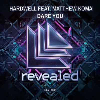 Dare You 專輯 Hardwell/Martin Garrix/DVBBS/Sam Smith/Deorro