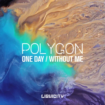 One DayWithout Me 專輯 Polygon