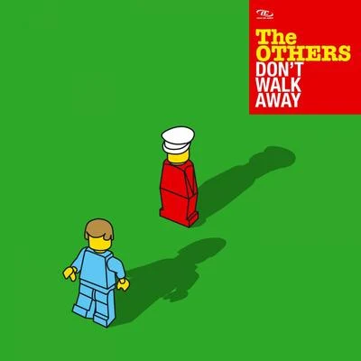 Dont Walk Away 專輯 The Others