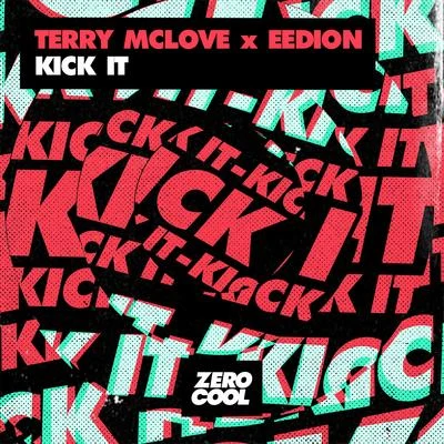 Kick It 專輯 Eedion/Nesta/Duncan Johnson