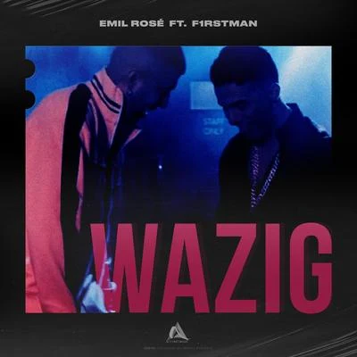 Wazig 專輯 Emil Rosé/Kaan Deniz