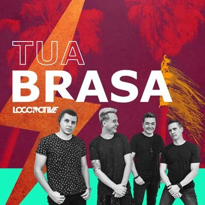 Locomotive Tua Brasa