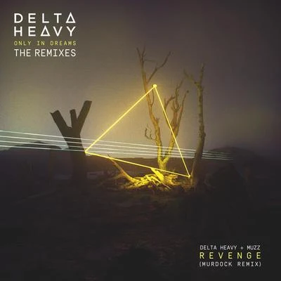 Revenge (Murdock Remix) 專輯 Mihka!/Delta Heavy