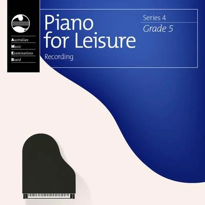 AMEB Piano for Leisure Series 4 Grade 5 專輯 Caroline Almonte/Ian Munro