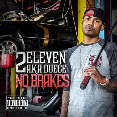 No Brakes 專輯 2Eleven