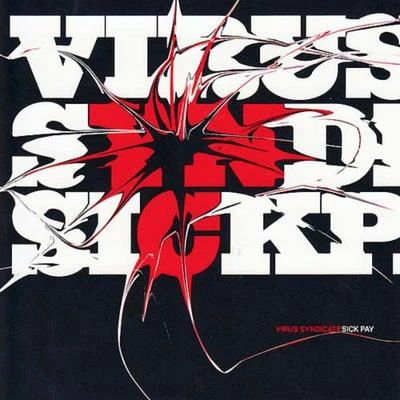 Virus Syndicate Sick Pay