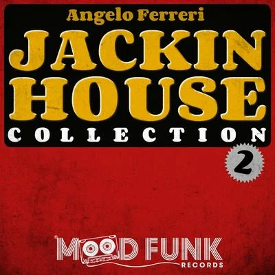 Angelo Ferreri Jackin House Collection 2