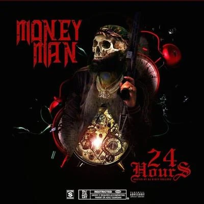 24 Hours 专辑 Money Man