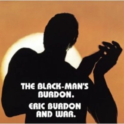 The Black-Man's Burden 專輯 Eric Burdon