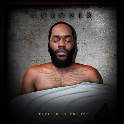 Coroner (Freestyle) [feat. YoPhee] 專輯 Stevie B./Boaz