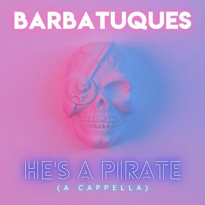 BarbatuquesAndy Garcia Hes a Pirate (A Cappella)