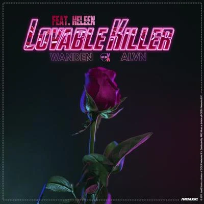 Lovable Killer (feat. Heleen) 專輯 Shane Hoosong/Wanden/ALVN