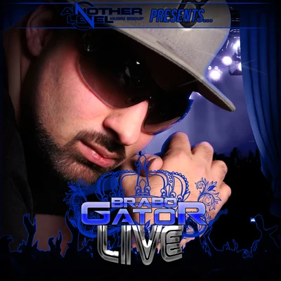 Live 專輯 Brabo Gator/Haystak