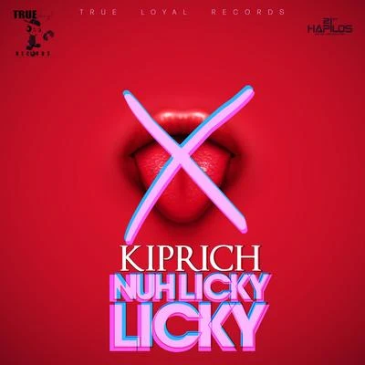 Nuh Licky Licky 專輯 Dovey Magnum/Kiprich