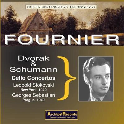 Pierre Fournier Schumann and Dvorak Cello Concertos live 专辑 Reine Gianoli/Georges Sebastian/Orchestre Du Sudwestfunk Baden Baden