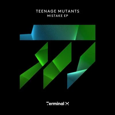 Mistake 專輯 Teenage Mutants