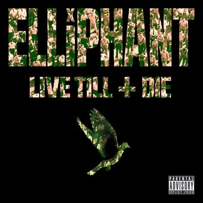 Live Till I Die 專輯 Elliphant