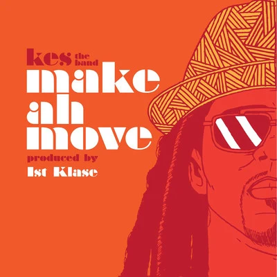 Make Ah Move 專輯 Ricky Blaze/KES The Band