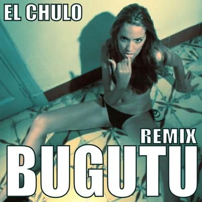 Bugutu 專輯 Sergito/El Chulo/El Dany