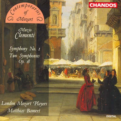 CLEMENTI: Symphony No. 1Symphony in B-Flat MajorSymphony in D Major 专辑 London Mozart Players/Cai Thomas/Aksel Rykkvin/Robert Lewis