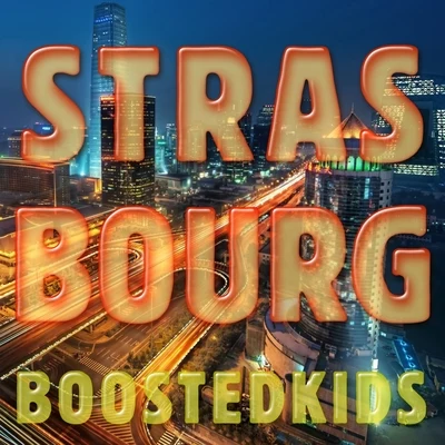 Strasbourg 專輯 DJ Furax/BOOSTEDKIDS/diMaro