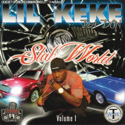 Slab World Vol. 1 专辑 Lil’ Keke