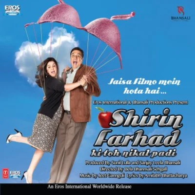 Shirin Farhad Ki Toh Nikal Padi (Original Motion Picutre Soundtrack) 專輯 Jeet Gannguli