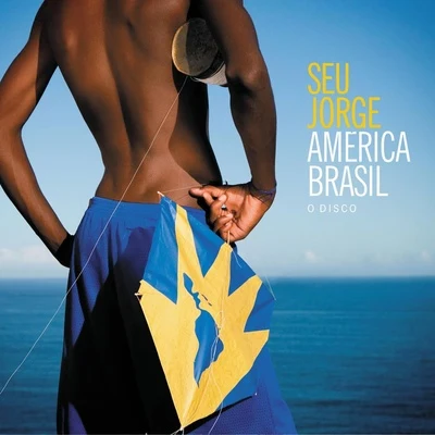 Seu Jorge América Brasil (Digital)