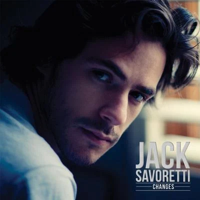 Changes 专辑 Jack Savoretti