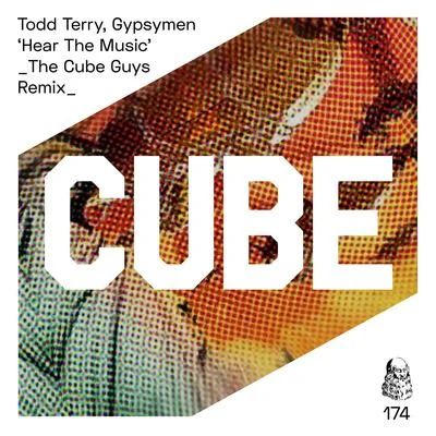 Hear the Music (The Cube Guys Remix) 專輯 Todd Terry/Danny Rampling