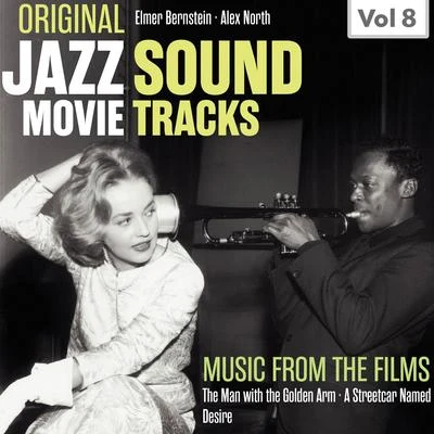 Original Jazz Movie Soundtracks, Vol. 8 专辑 Elmer Bernstein