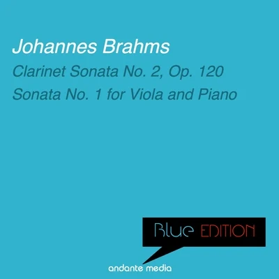 blue edition - Brahms: sonatas no是. 2 1 專輯 Monika Henschel/Dieter Goldmann/Marga Scheurich