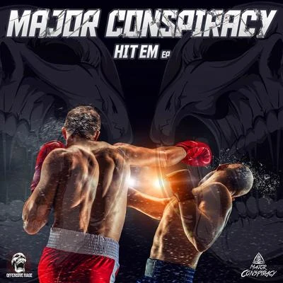 Hit Em EP 专辑 Major Conspiracy/Abaddon