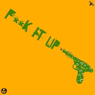 FK IT UP (Diddy Thump Remix) 專輯 Enibeats/Verchi/Skales