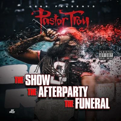 The Show, The Afterparty, The Funeral 專輯 Sensei O.Z./Bonecrusher/Diamond Atl/Pastor Troy