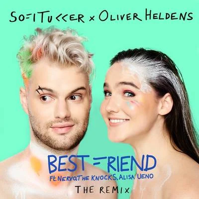 Sofi Tukker Best Friend (Remix)